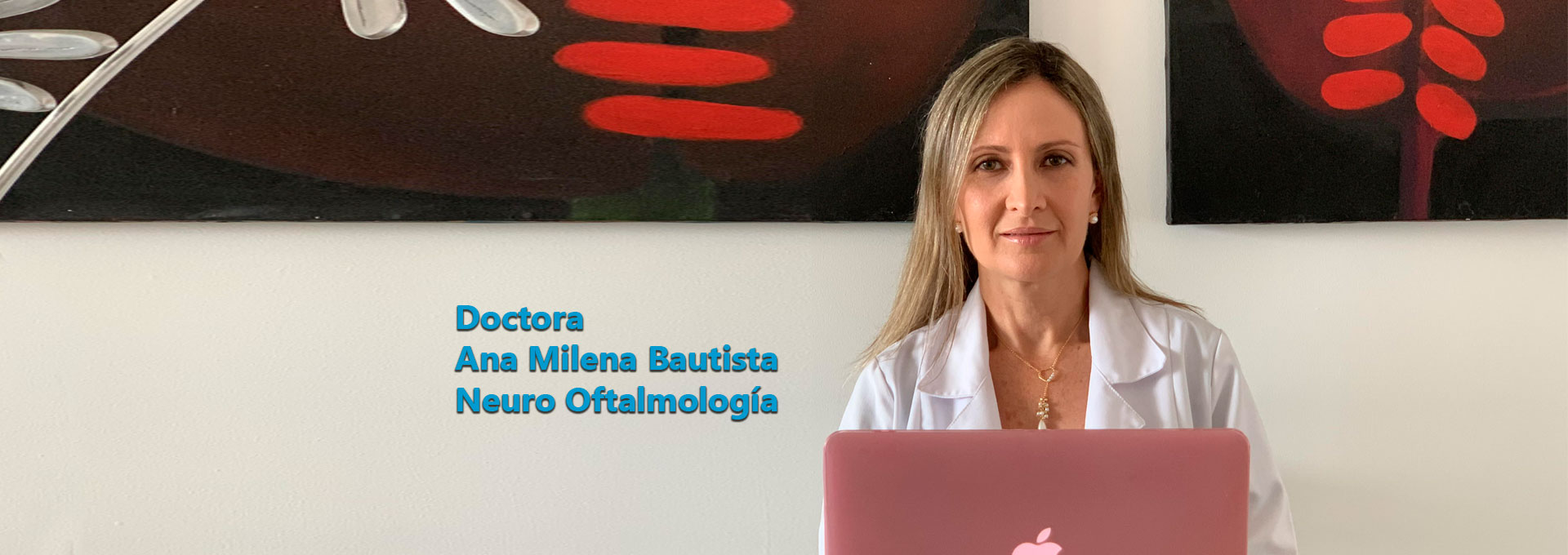 Ana Milena Bautista Neurooftalmologa